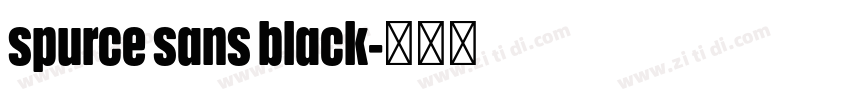 spurce sans black字体转换